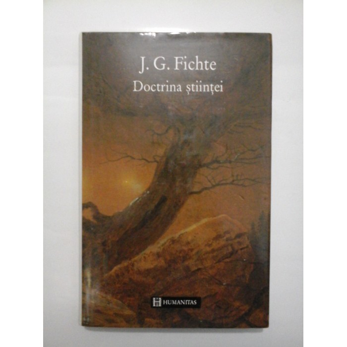 DOCTRINA  STIINTEI  -  J. G. FICHTE 
